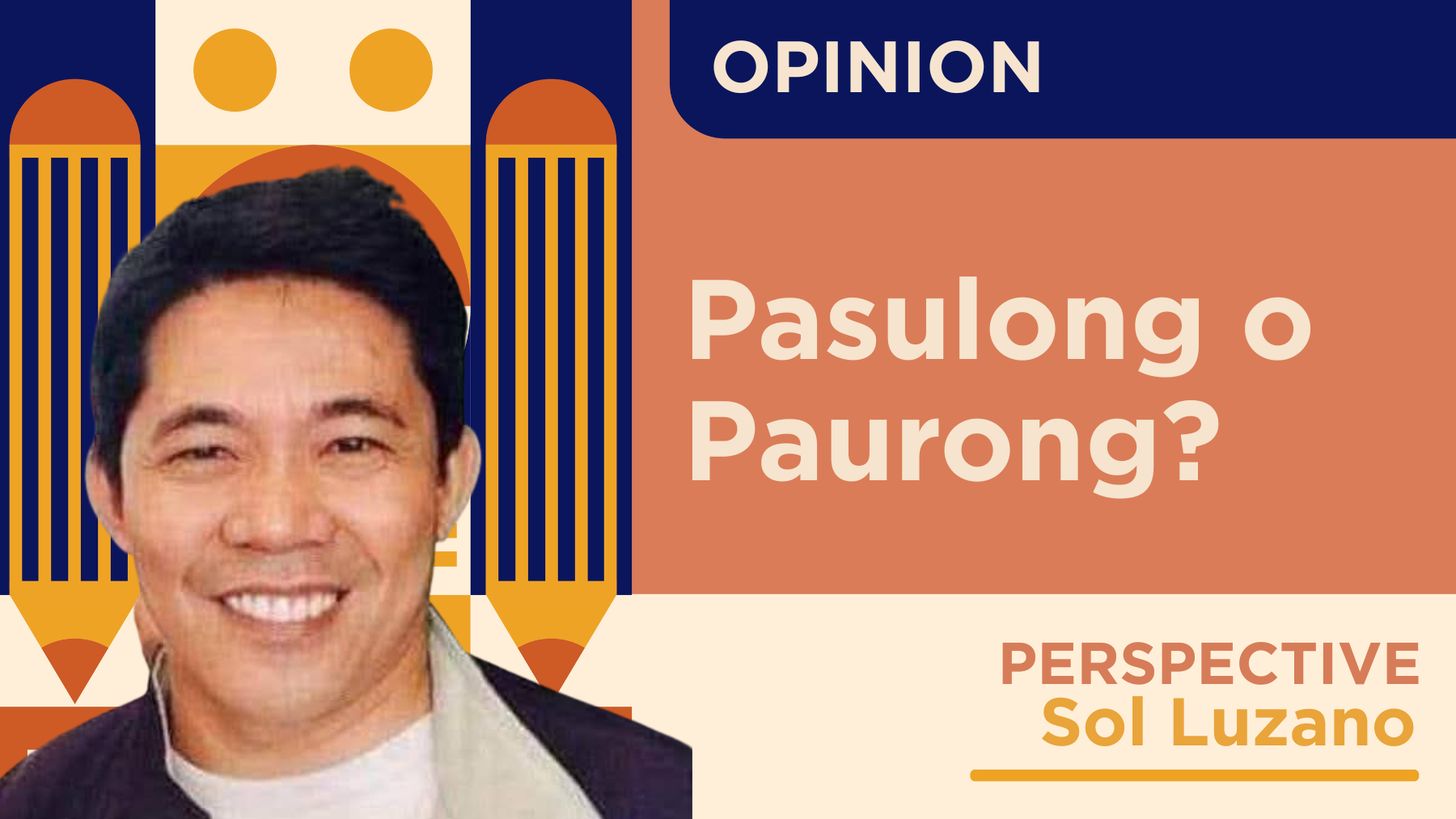 Pasulong o Paurong?