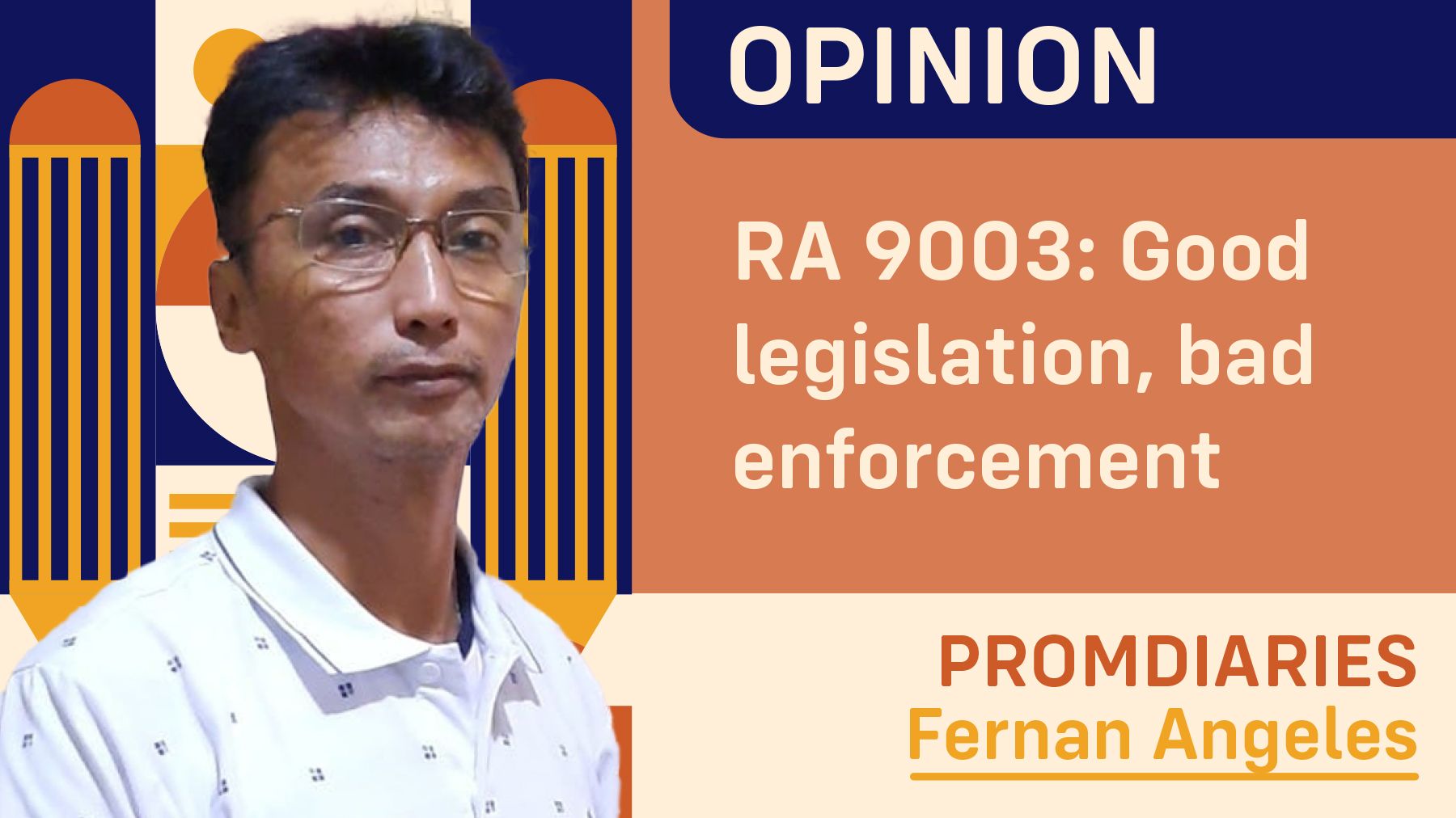 RA 9003: Good legislation, bad enforcement
