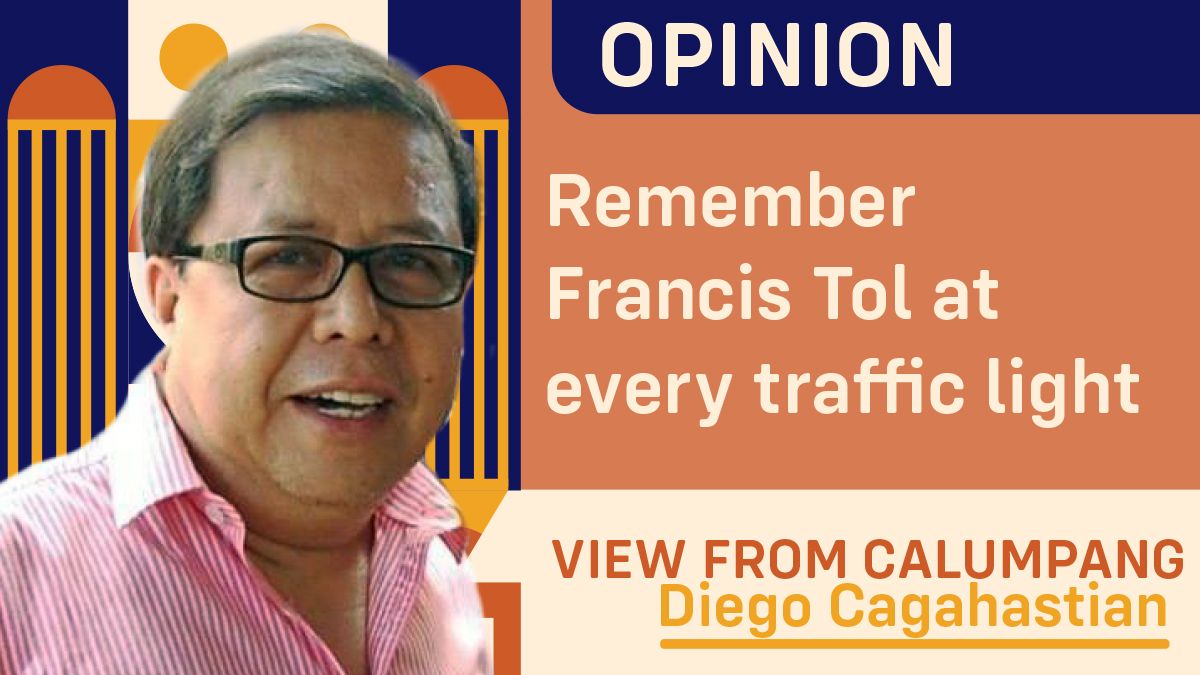 Remember Francis Tol at every traffic light