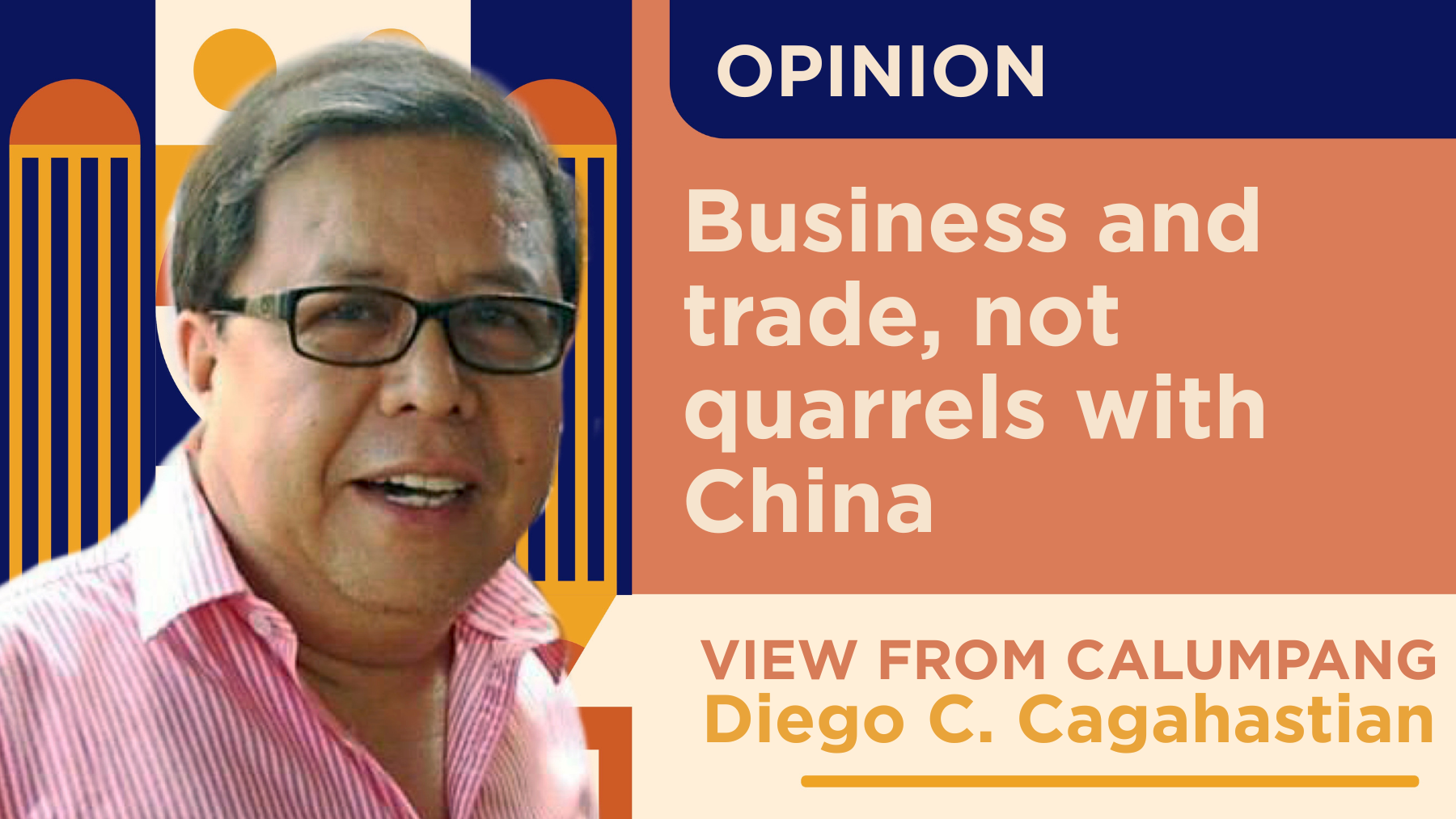 Business and trade, not quarrels with China