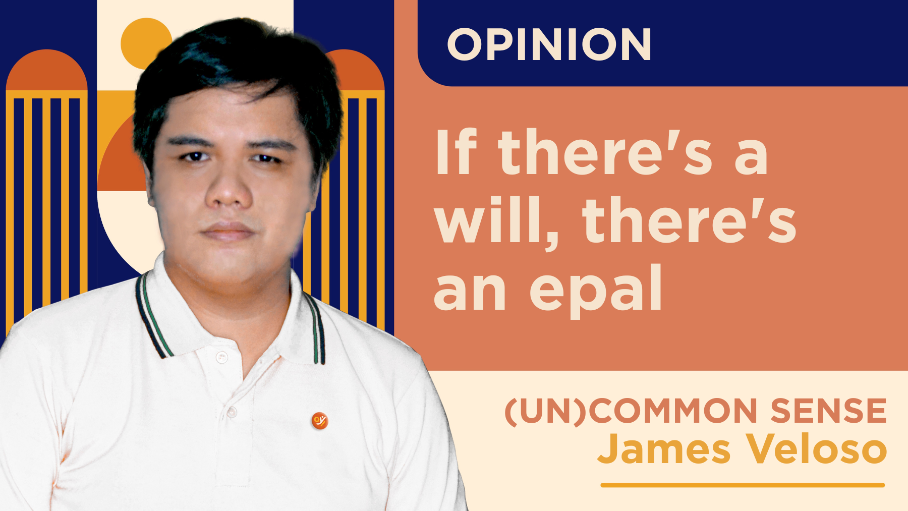 If there's a will, there's an epal