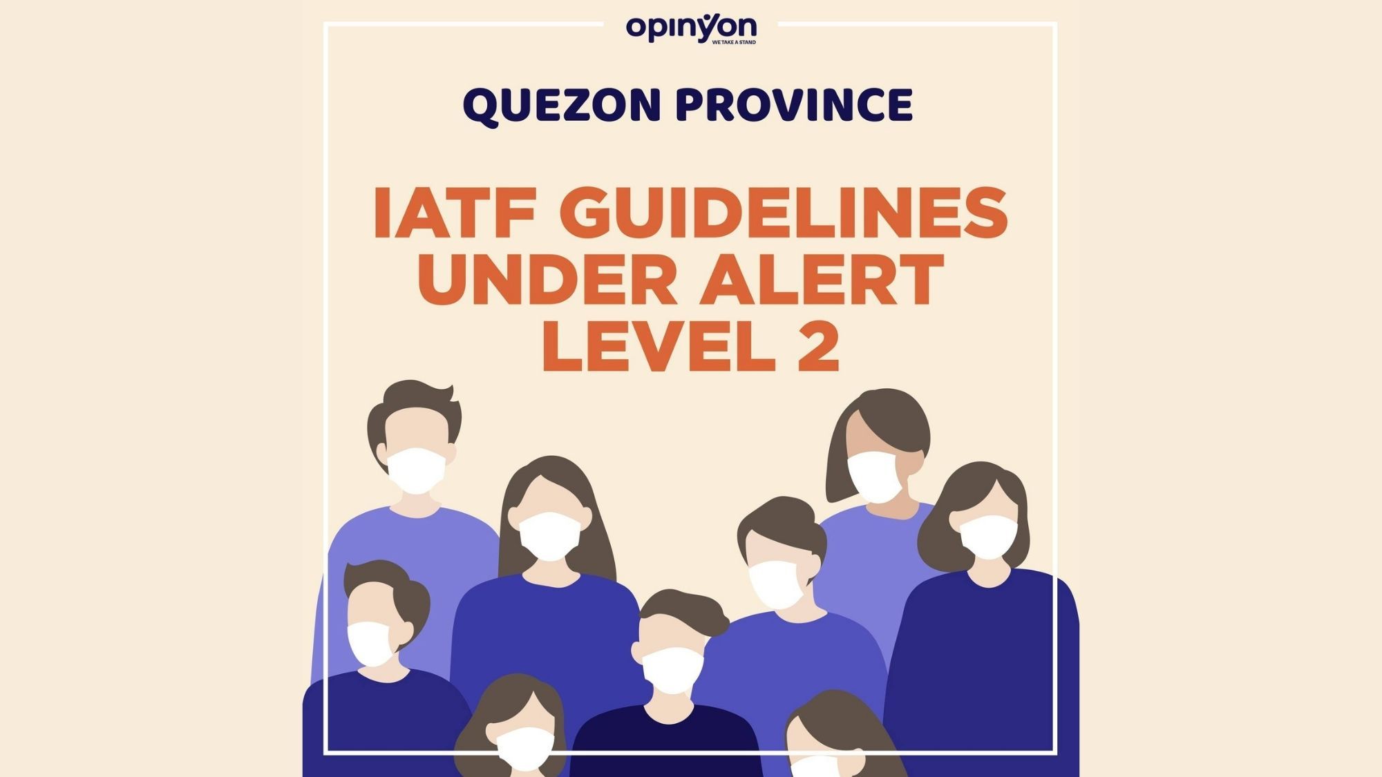 More movements allowed! IATF releases guidelines for Quezon under Alert Level 2