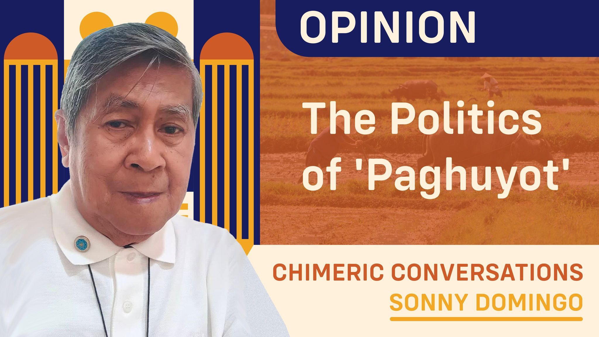 The Politics of 'Paghuyot'