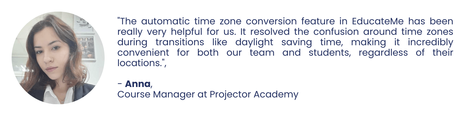 Projector team quote about EducateMe LMS
