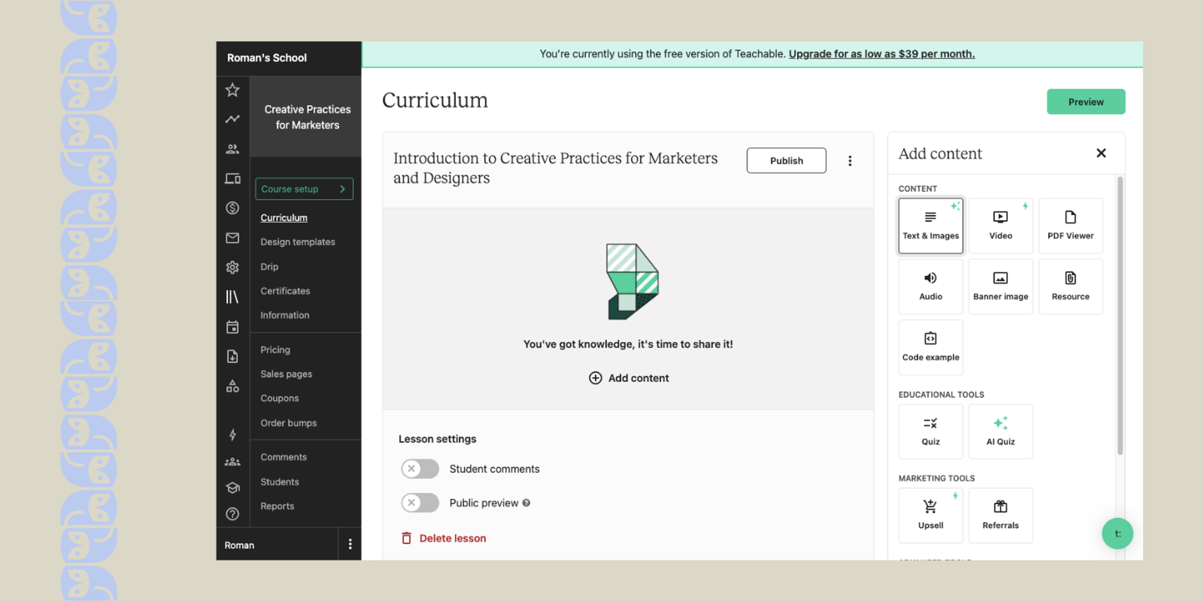 Teachable platform