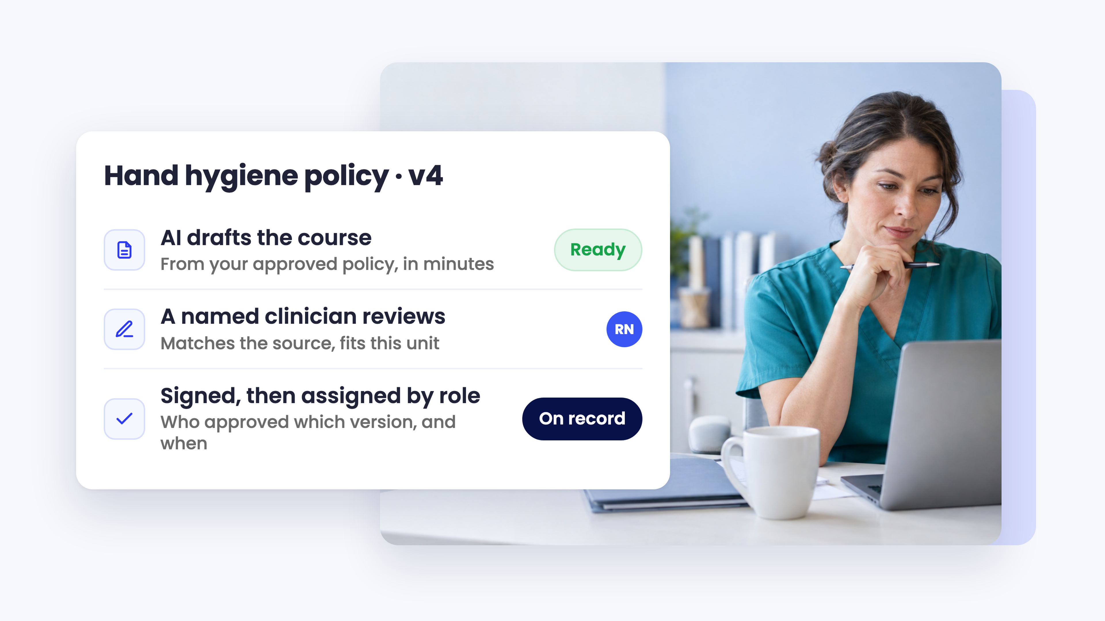 A nurse educator at a laptop beside a card showing an AI-drafted hand hygiene course moving through clinician review to a signed record
