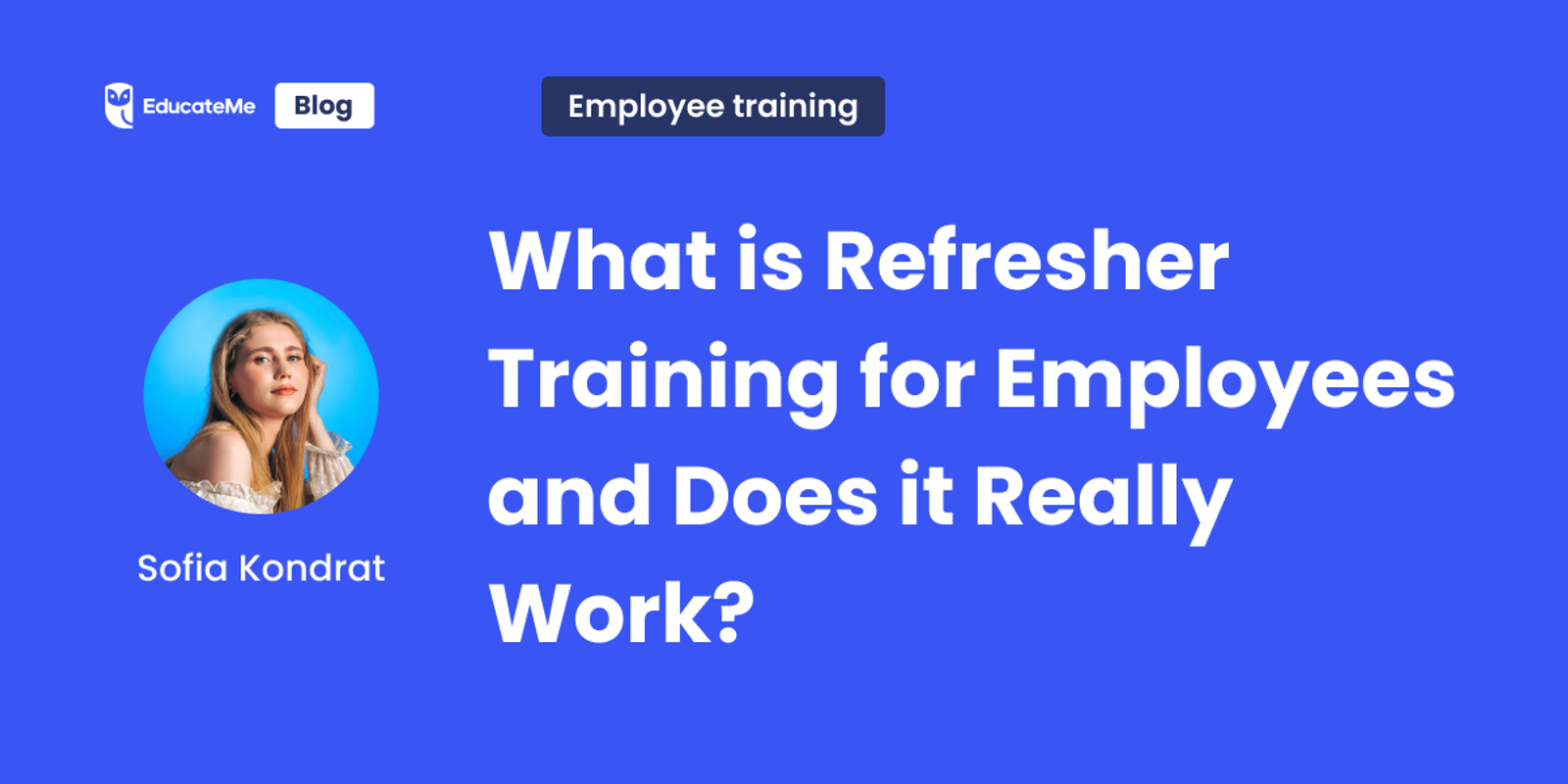 What is Refresher Training for Employees and Does it Really Work?