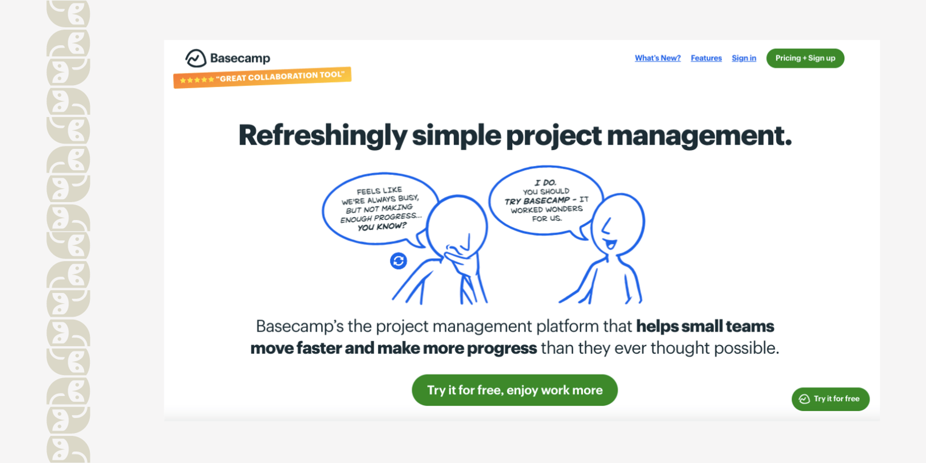 Basecamp: A straightforward collaborative tool to manage the flow