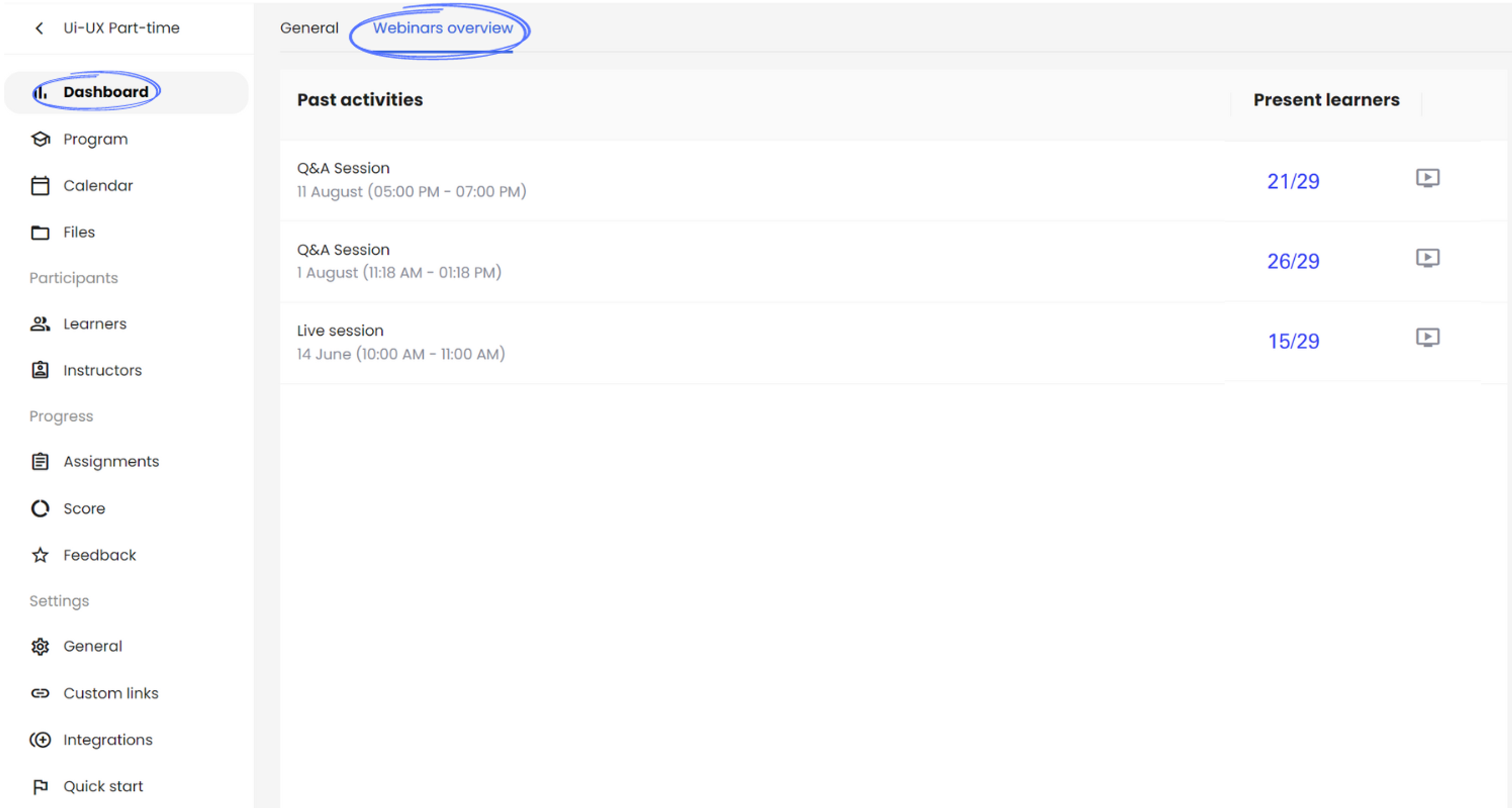 Event overview tab has been added on Course Dashboard with the information on all live sessions and attendance statistics.