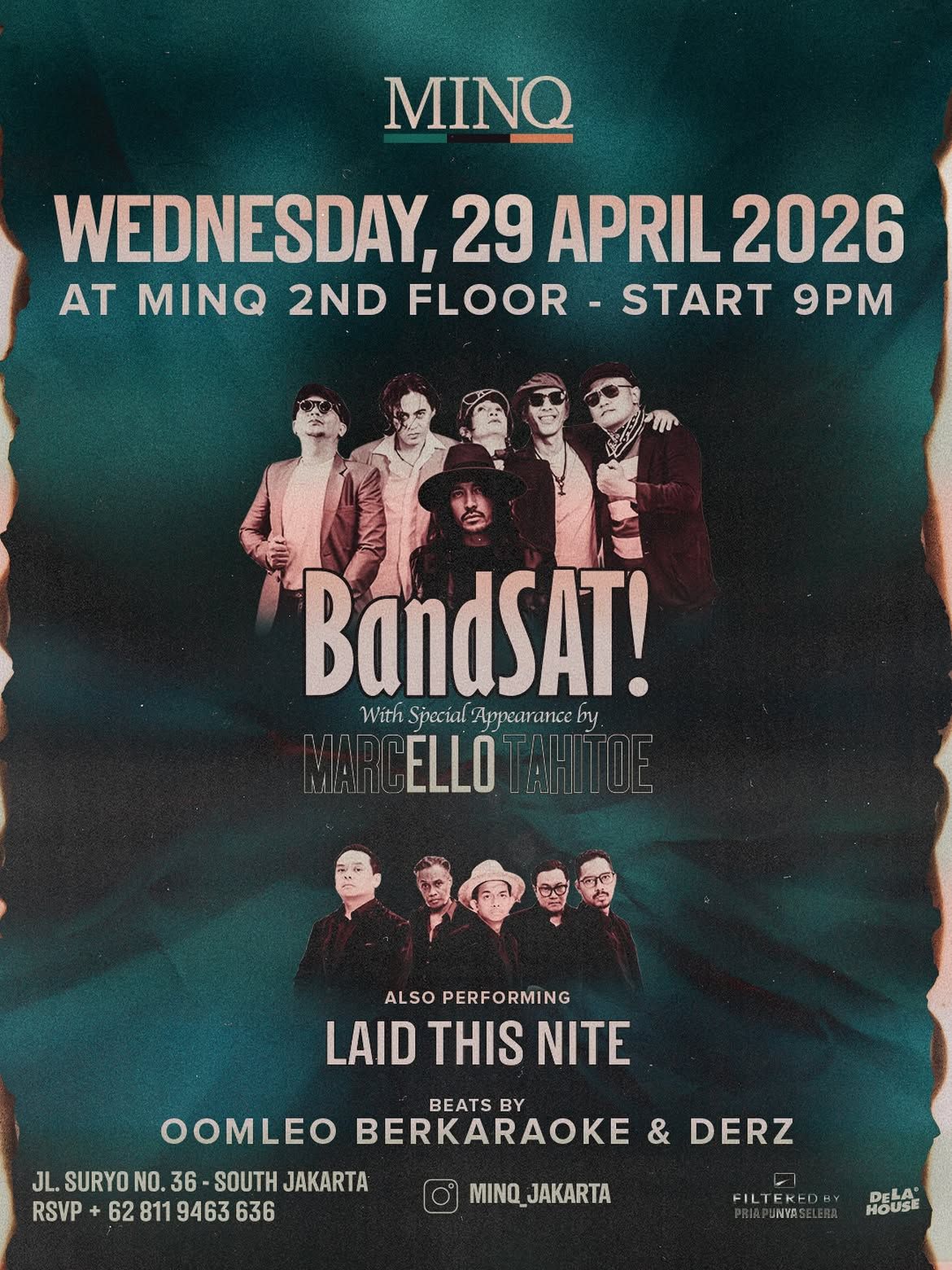 MINQ Presents: Bandsat With a special appearance by Marcello Tahitoe