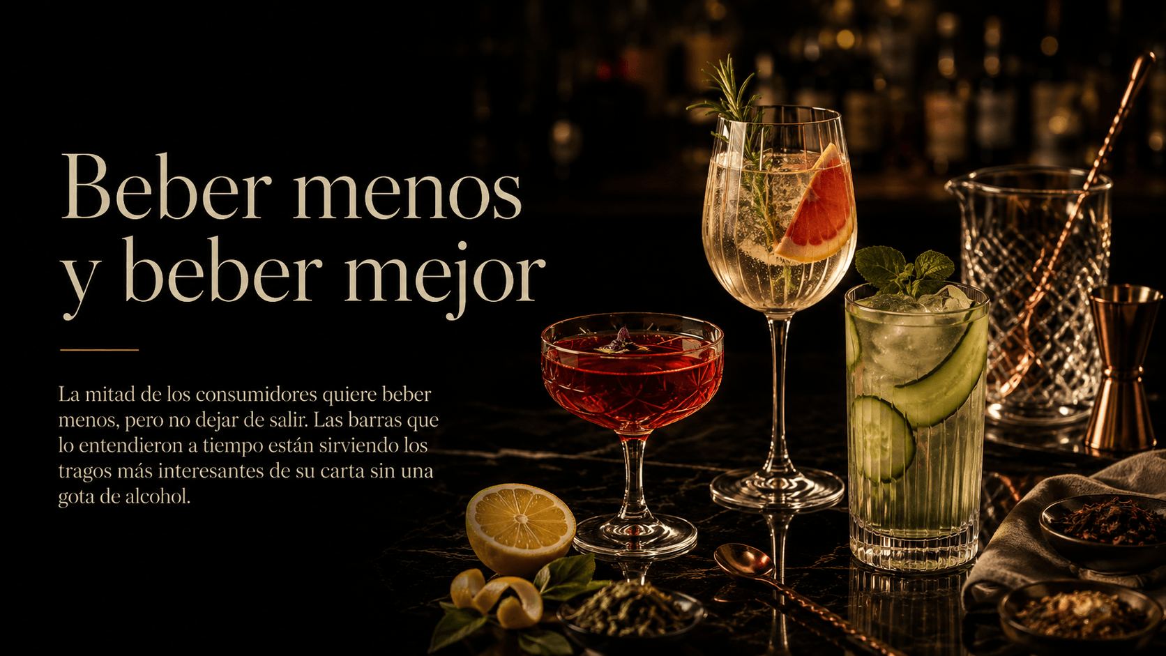 Drinking less, drinking better