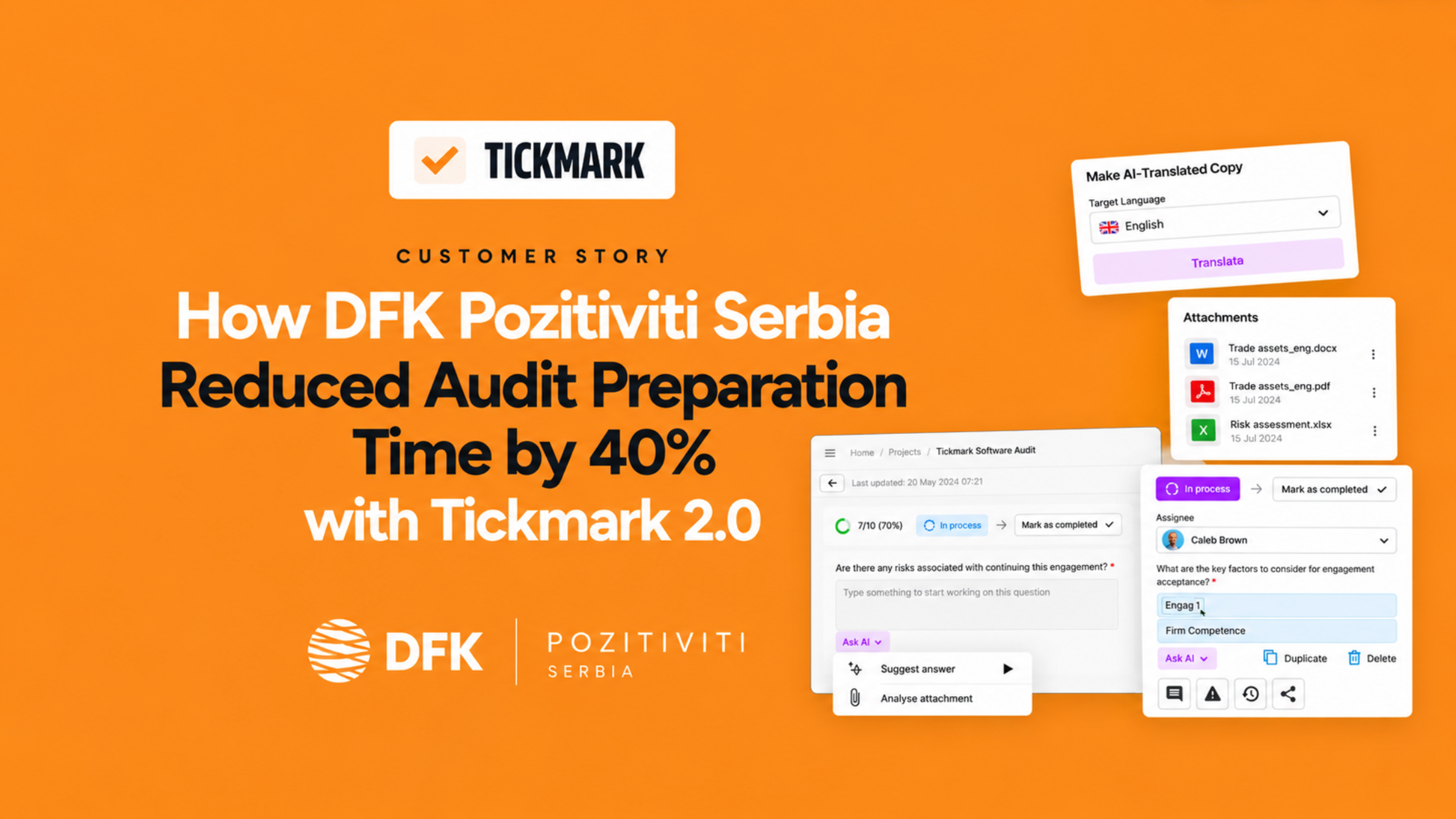 DFK Pozitiviti Serbia customer case study highlighting a reported 40% reduction in audit preparation time with Tickmark 2.0.