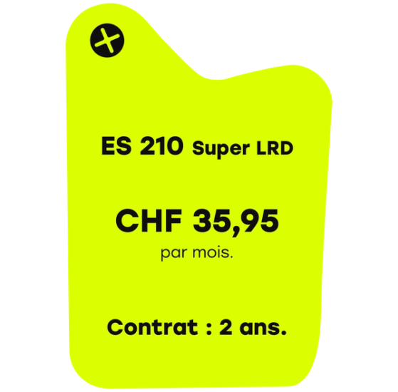 ES210 Super LRD prix mensuel