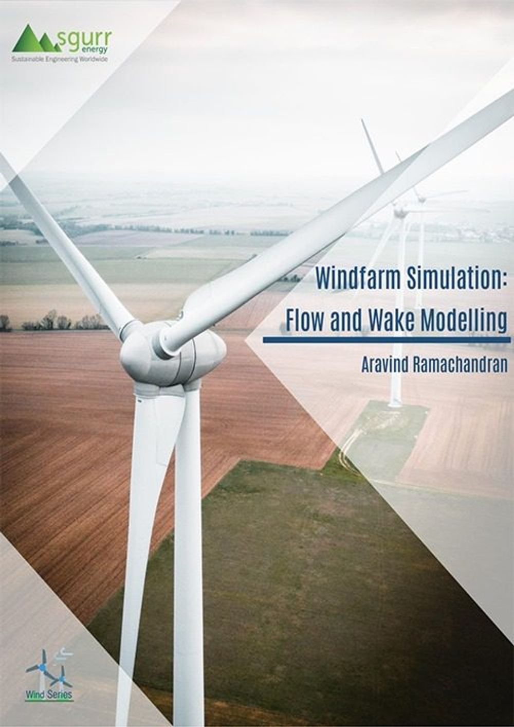 Windfarm simulation: Flow and wake modelling