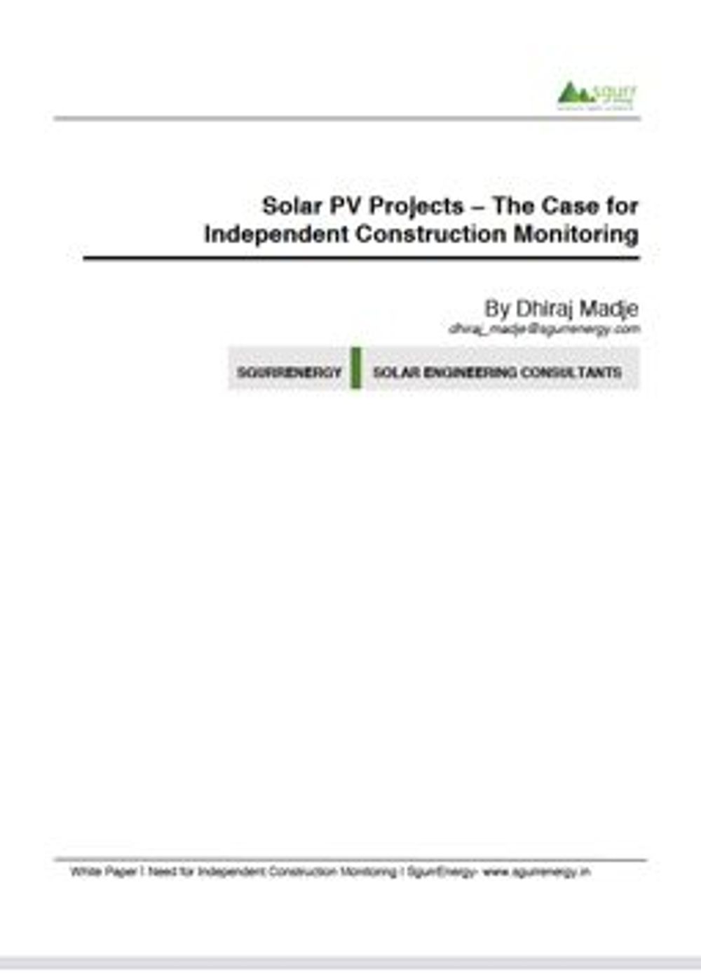 The Case for Independent Construction Monitoring