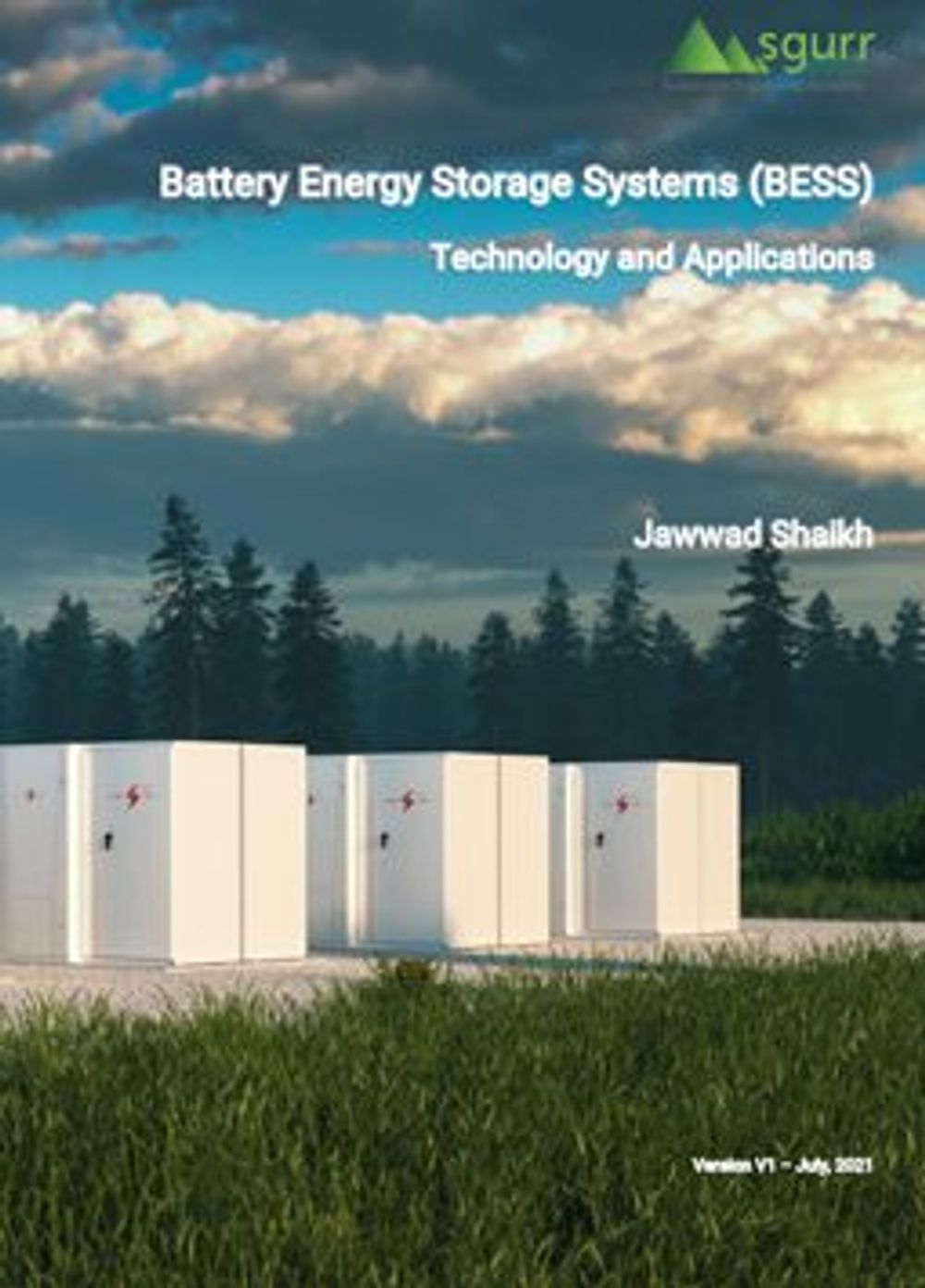 Battery Energy Storage Systems (BESS) Technology and Applications