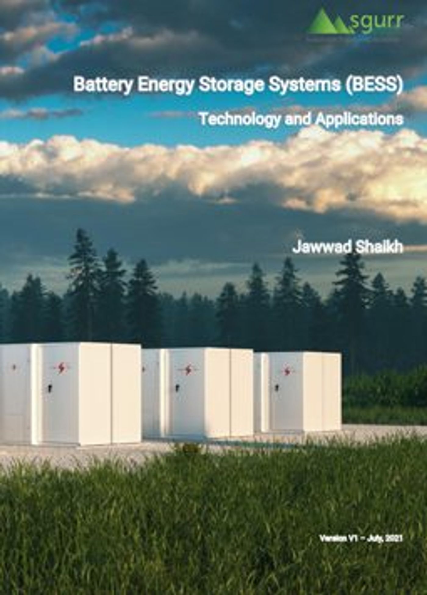 Battery Energy Storage Systems (BESS) Technology and Applications