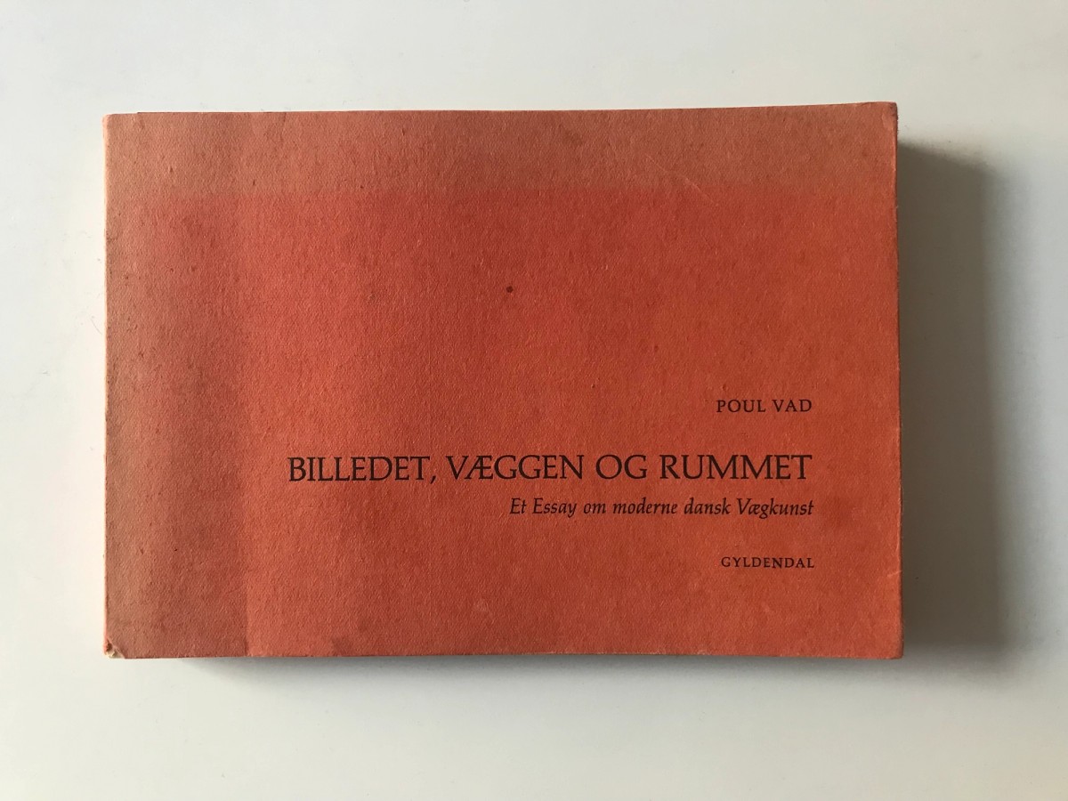 Ill. 8. Poul Vad, Billedet, væggen og rummet, 1968.