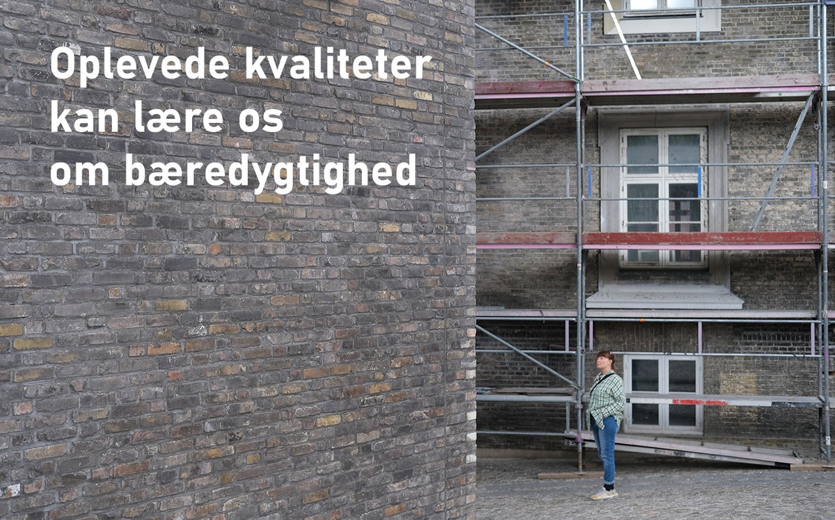 Ill. 1. Bevaring af eksisterende bygninger er et vigtigt aspekt i bæredygtighedsdebatten. De er i høj grad med til at gøre vores omgivelser til meningsfulde steder, som betyder noget og giver værdi for os som samfund. © Frank Christian Hansen