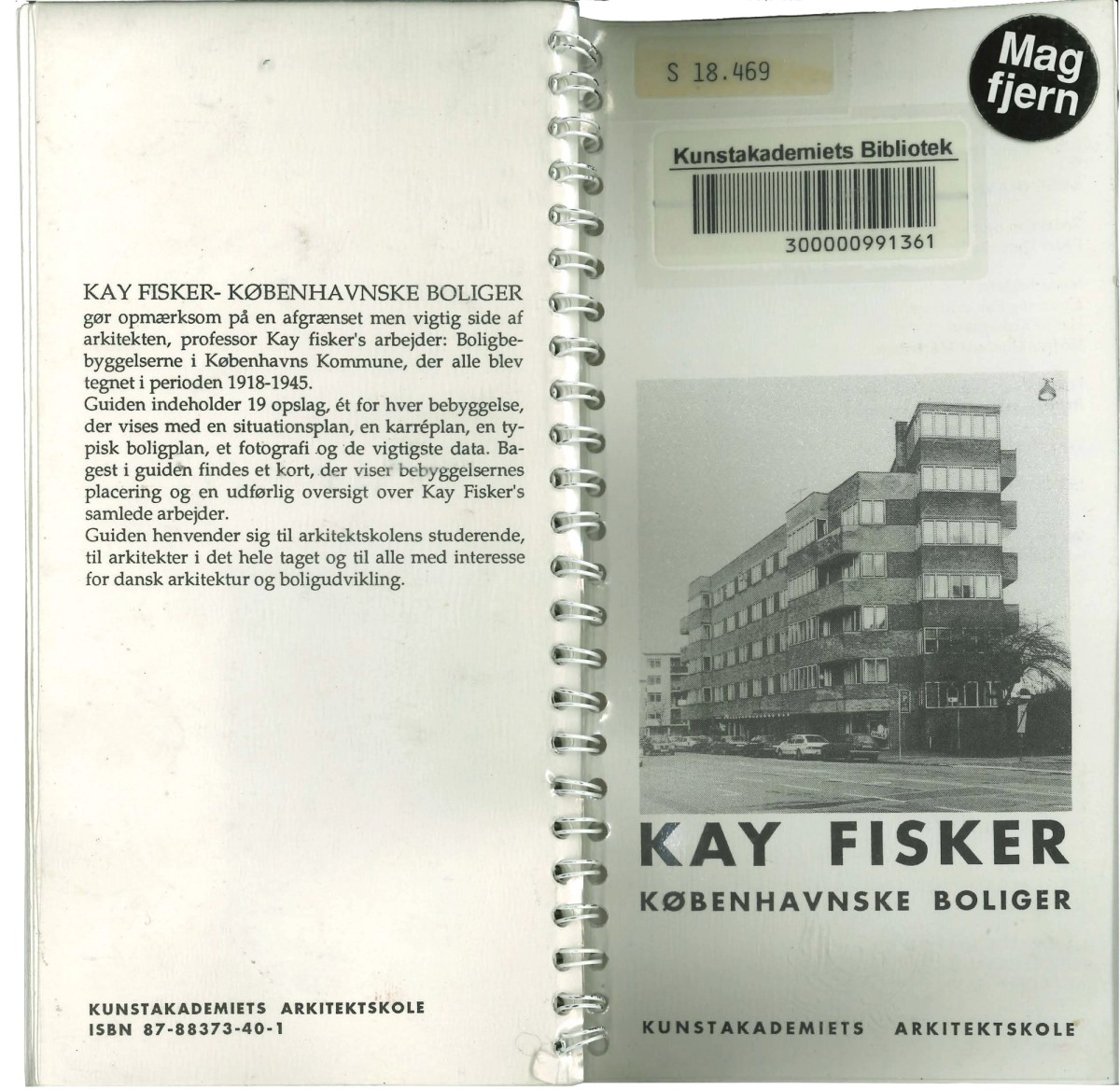 Ill. 1. Peder Duelund Mortensen and Mogens Fich, Kay Fisker: Københavnske boliger (Kunstakademiets Arkitektskole, 1993), cover.
