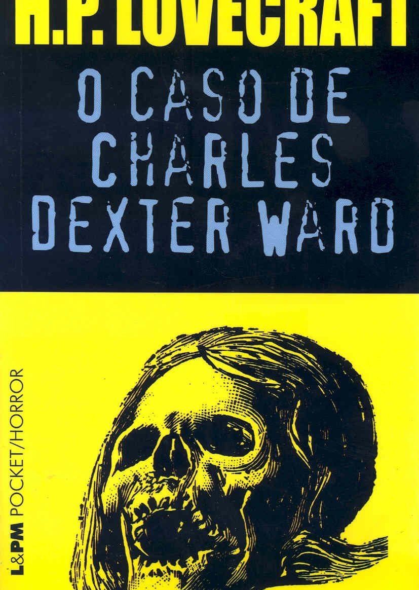 Capa de O Caso de Charles Dexter Ward, de H. P. Lovecraft.