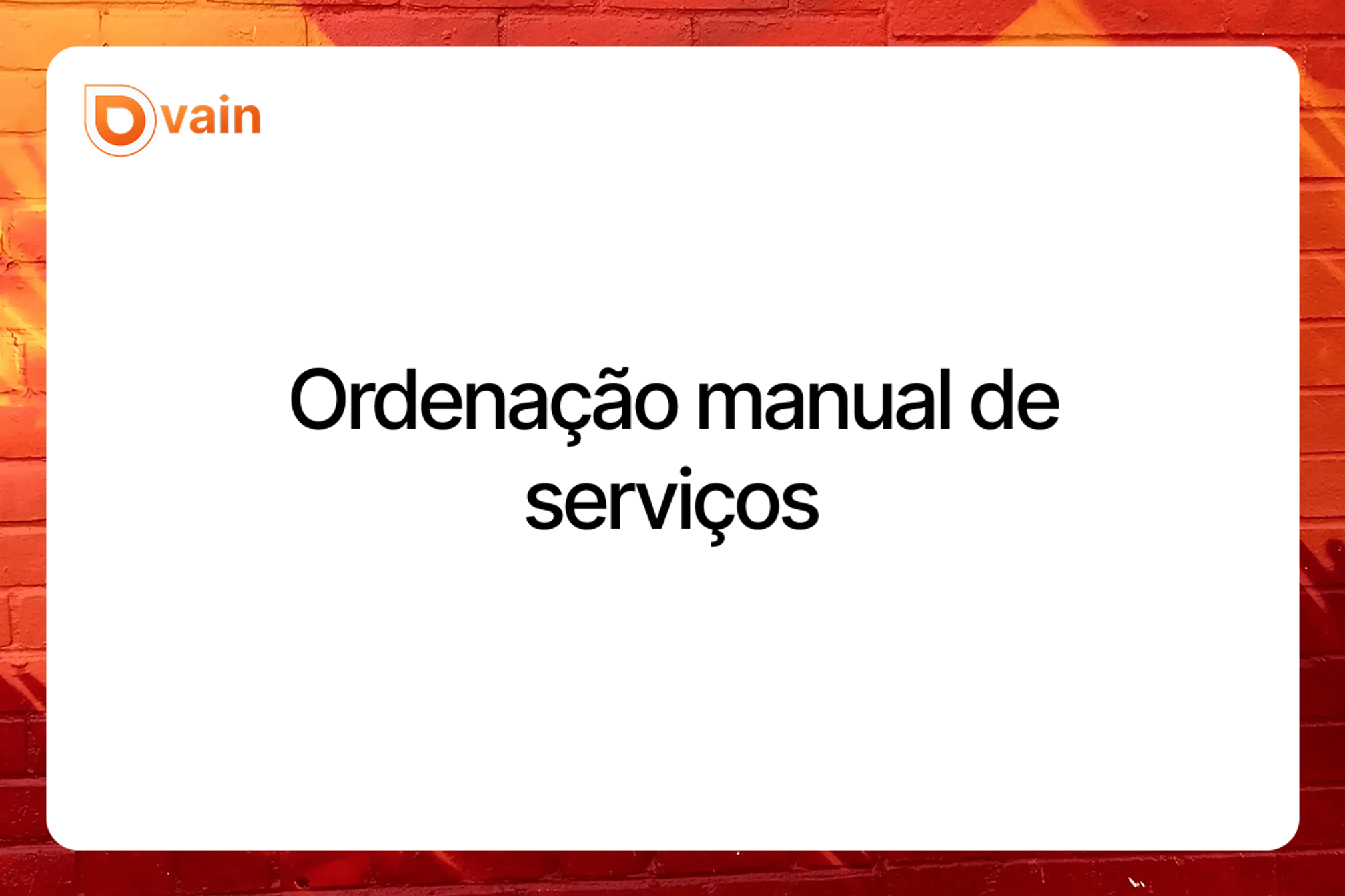 Ordenação manual de serviços