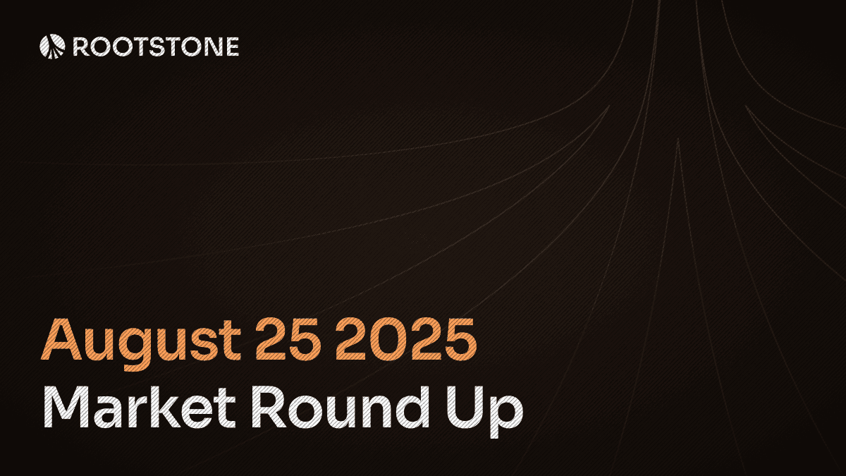 Rootstone Market round up