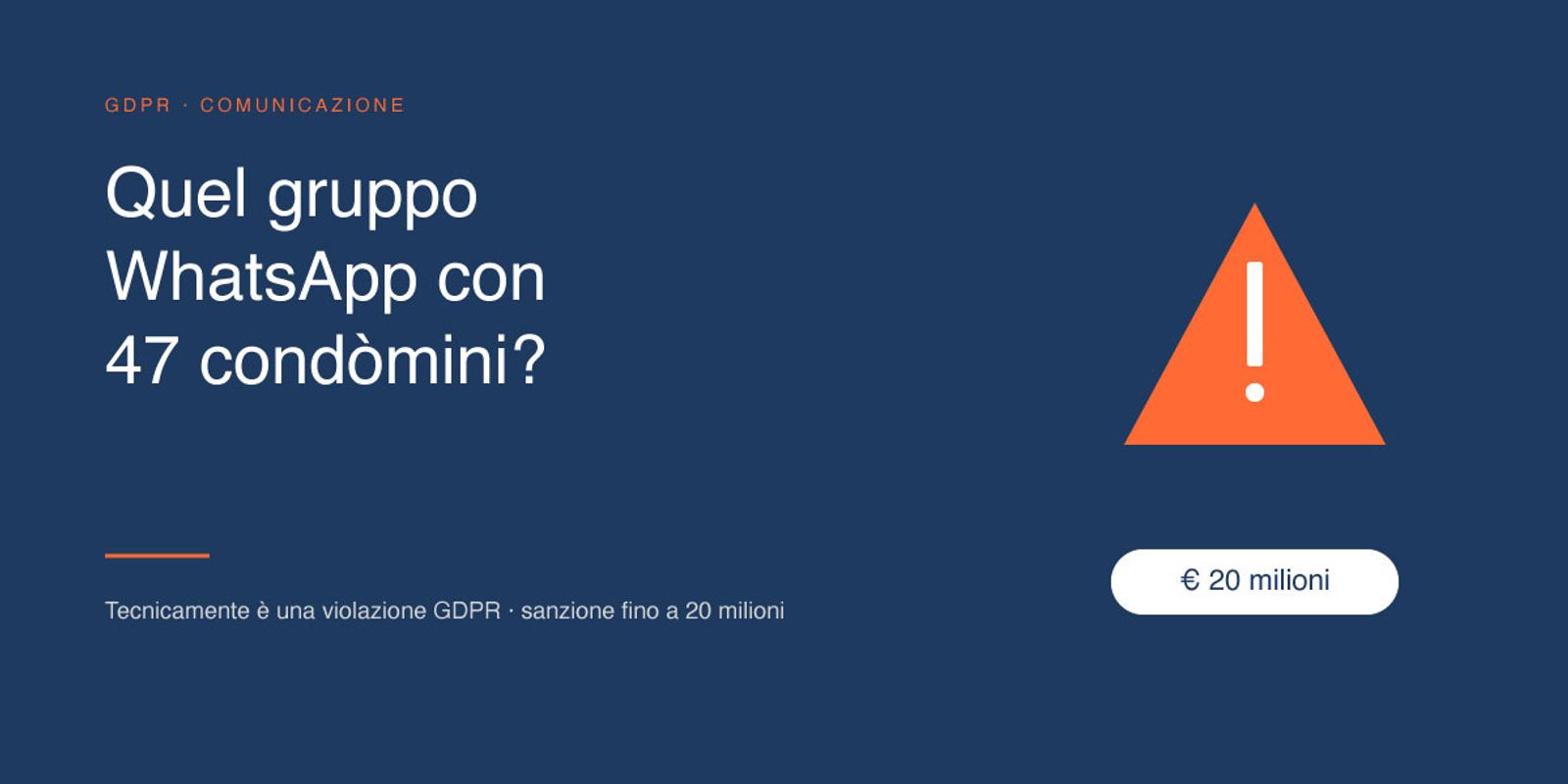 Gruppi WhatsApp condominiali