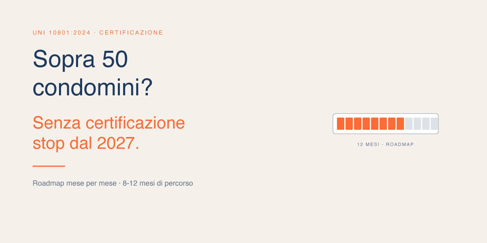 Certificazione UNI 10801:2024: chi deve ottenerla e come prepararsi