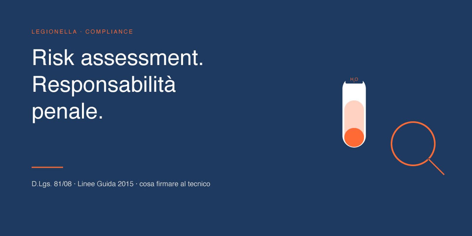Legionella in condominio: risk assessment, frequenze e responsabilità penale