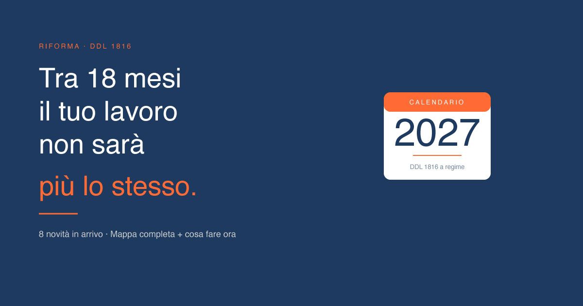 DDL 1816/2026: cosa cambia davvero per gli amministratori 