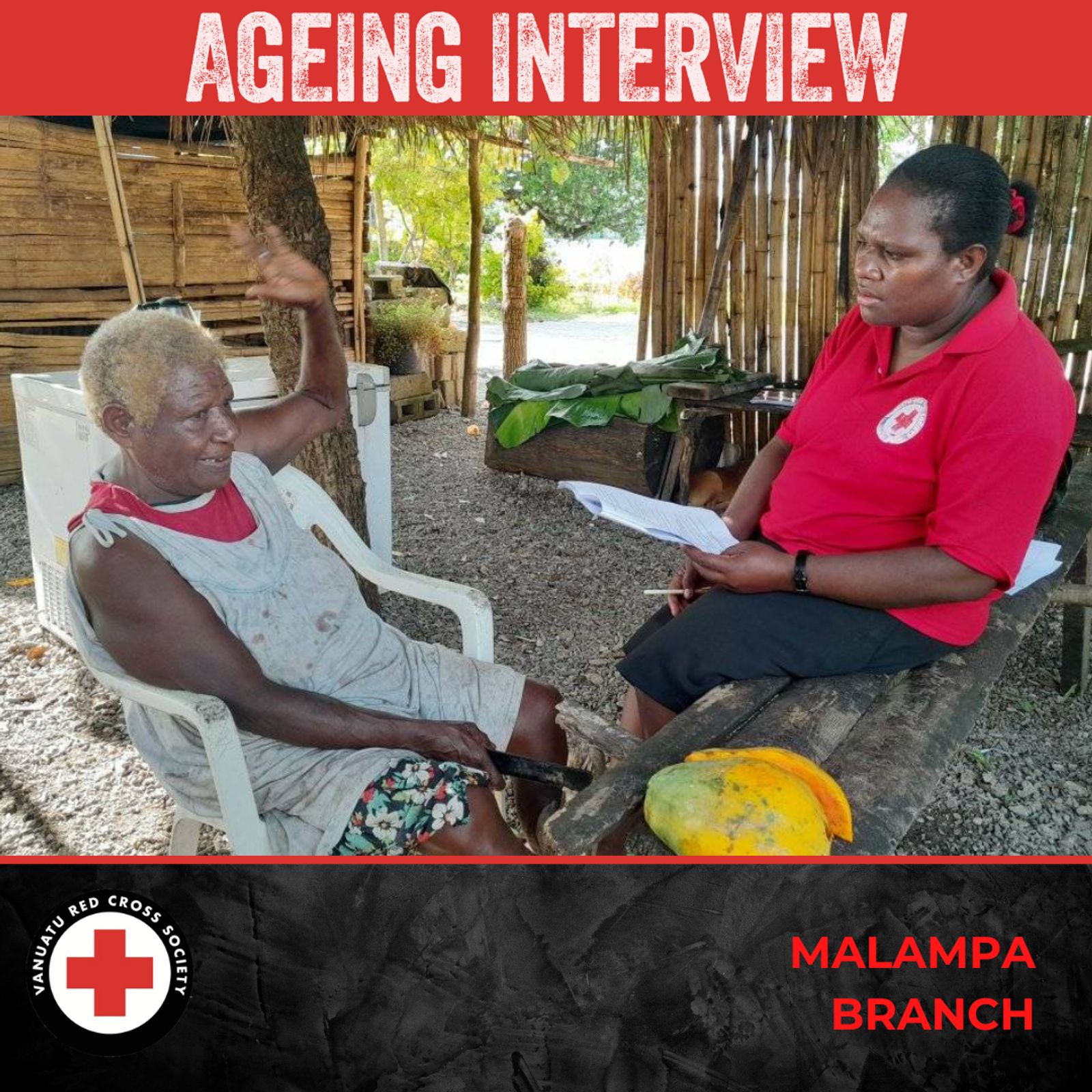 Ageing Interview - VRCS Malampa Branch