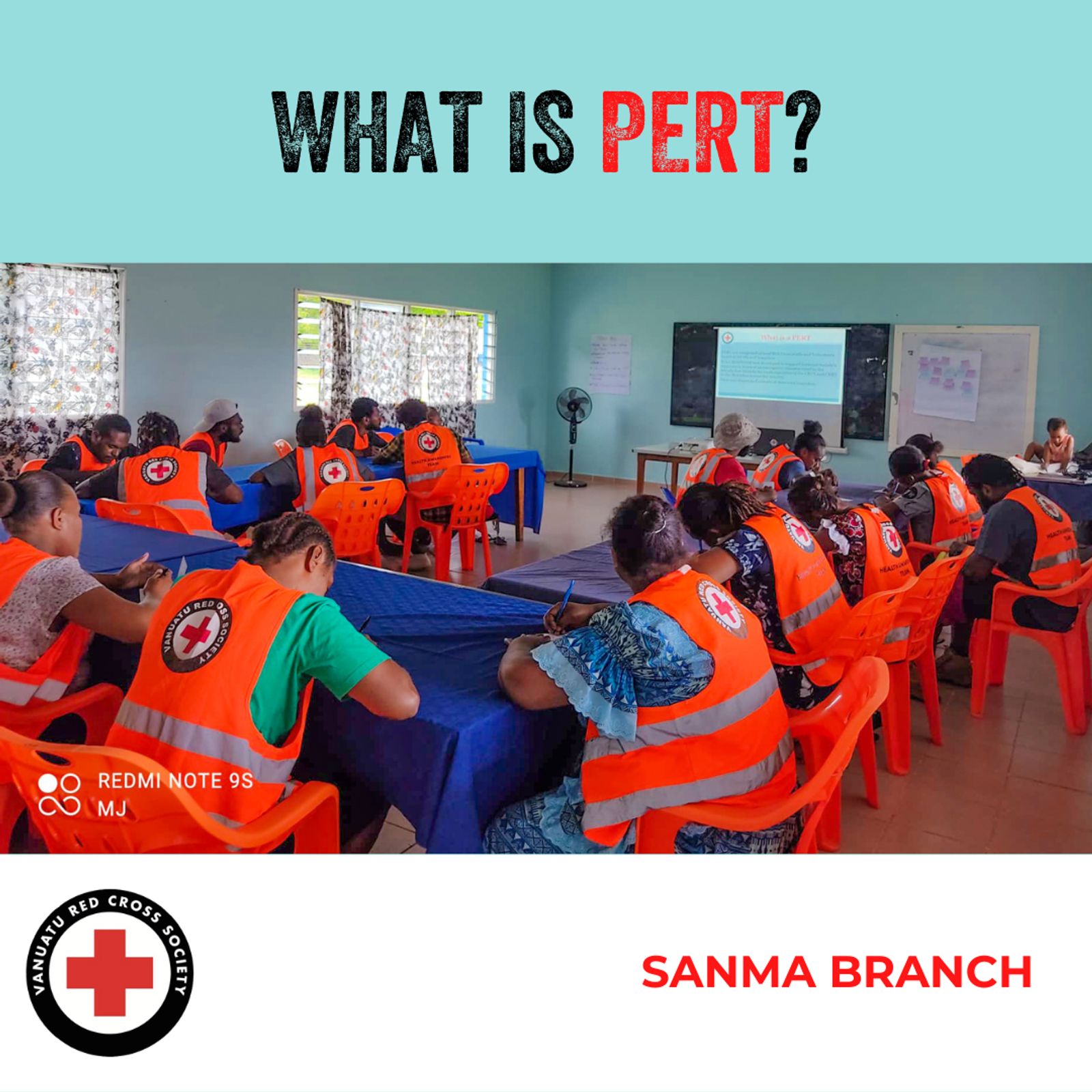 20 Volunteers in Sanma Branch attending PERT training.