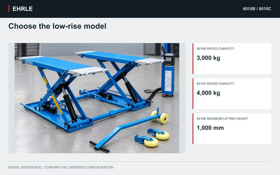 Choose the low-rise model. 6010B: 3,000 kg / 1,000 mm · 6010C: 4,000 kg / 1,200 mm