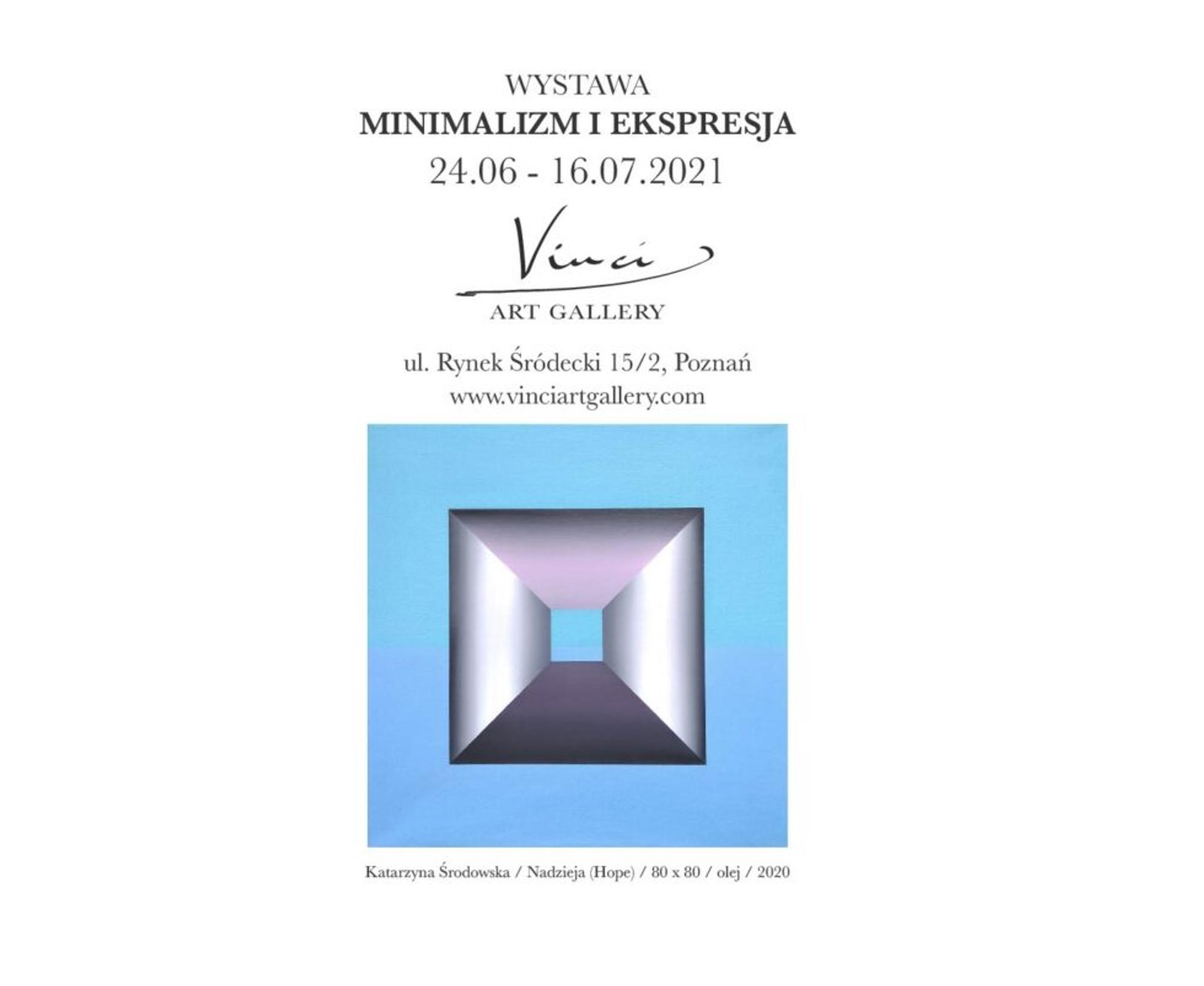 Wystawa zbiorowa „MINIMALIZM i EKSPRESJA”