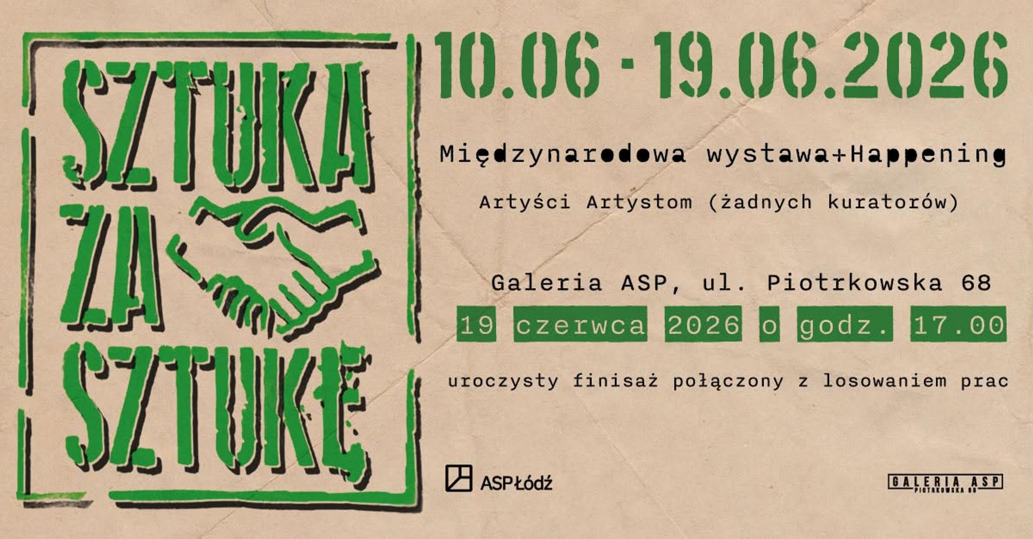 SZTUKA ZA SZTUKĘ vol.6 | Międzynarodowa wystawa plus happening