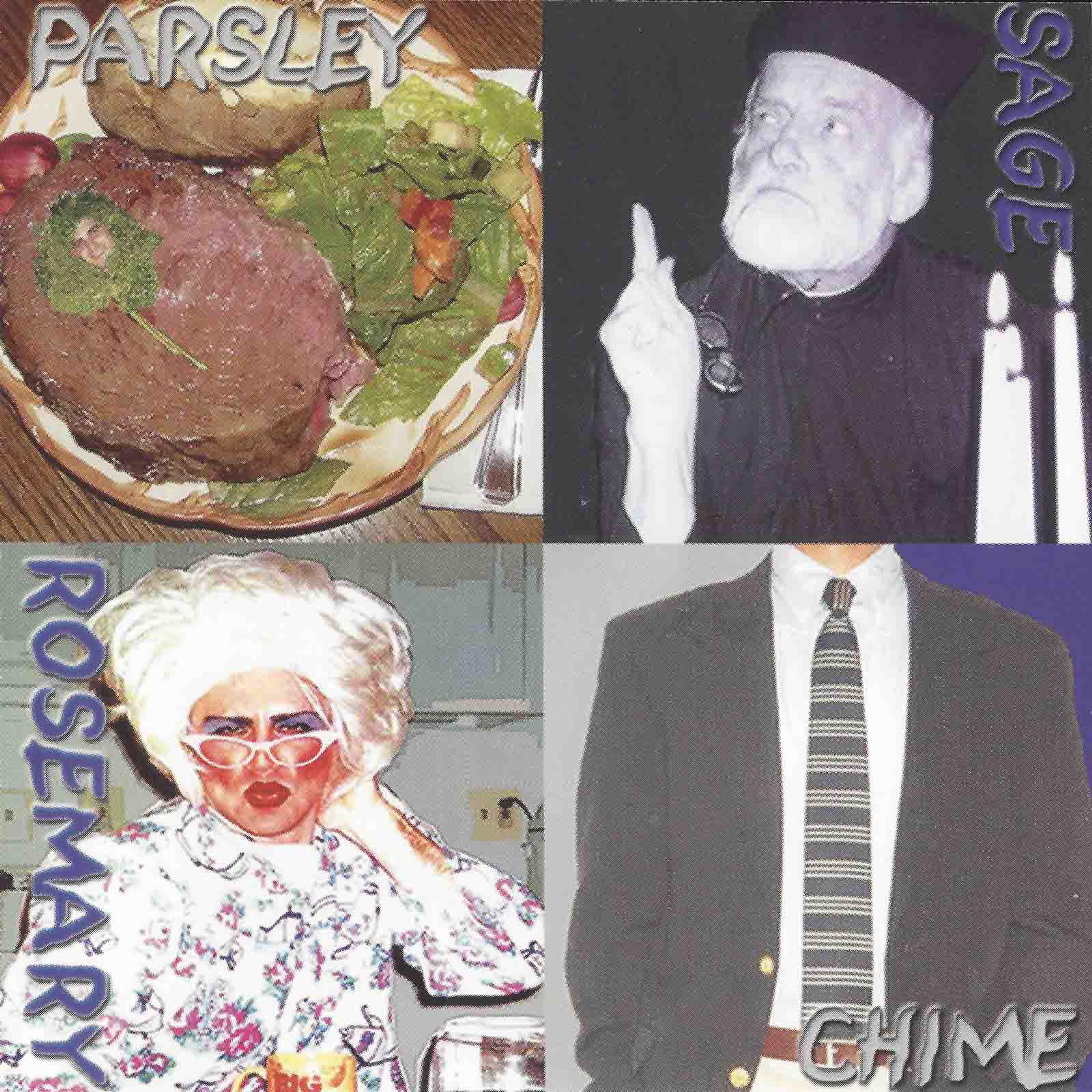 Parsley, Sage, Rosemary, & Chime