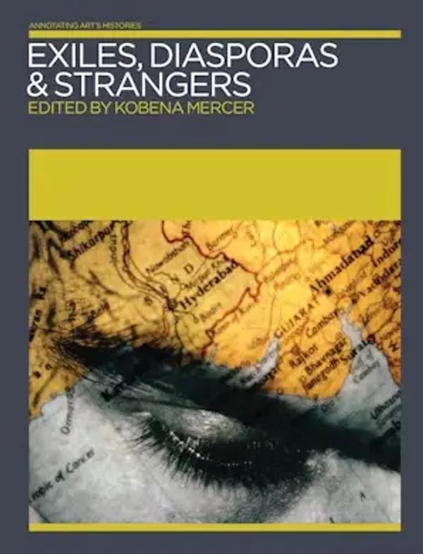 Couverture de Exiles, diasporas & strangers