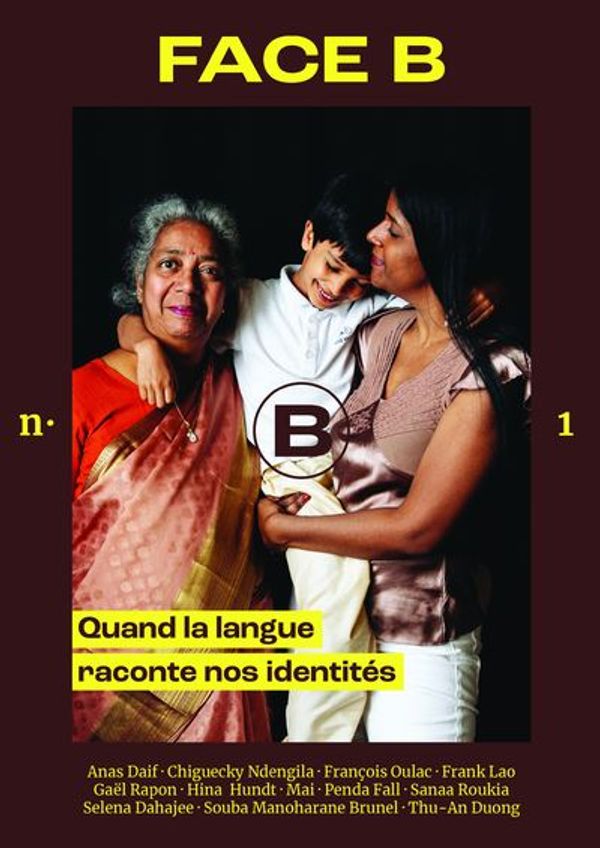 Couverture de Face B n°1 — Quand la langue raconte nos identités