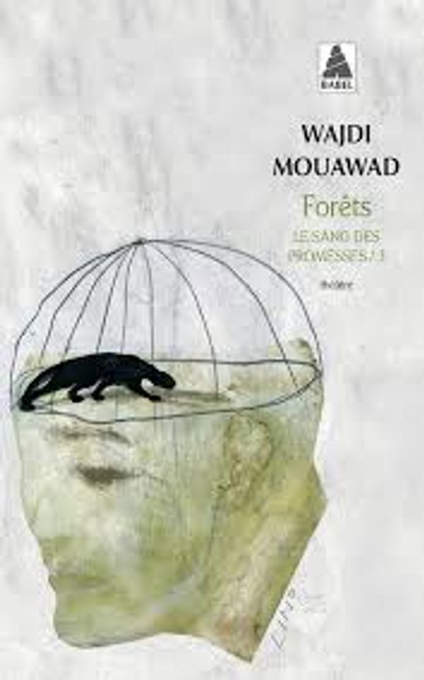 Couverture de Mouawad, Wajdi, Le sang des promesses Tomes 3 Forêts,