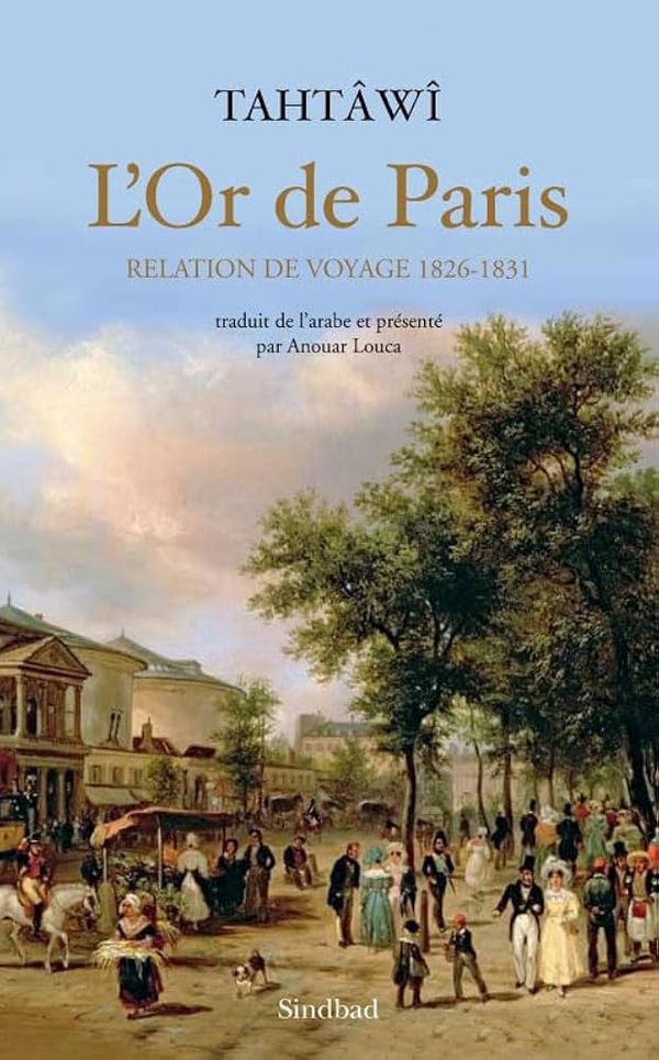 Couverture de L'Or de Paris Relation de Voyages 1826-1831