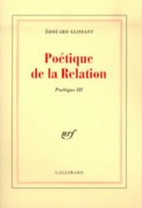 Couverture de Poétique de la relation