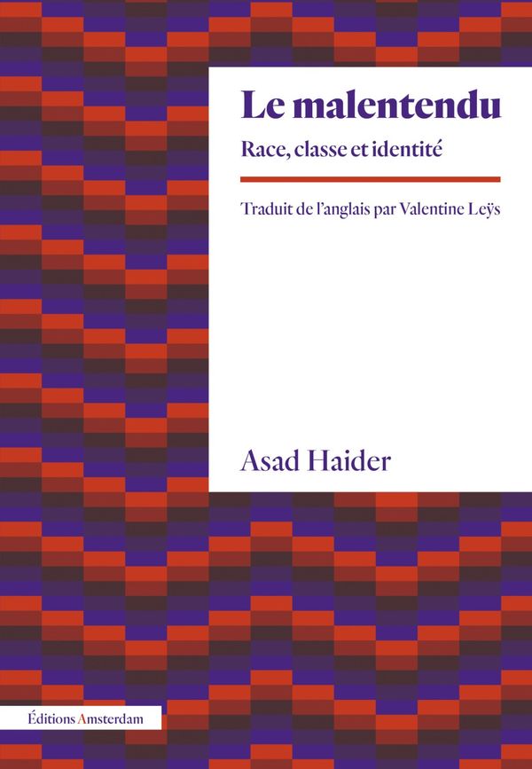 Couverture de Le malentendu Race,classe et idenité