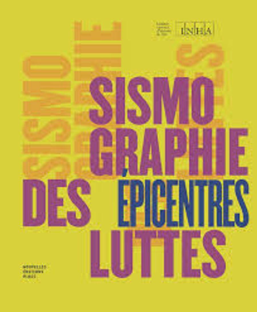 Couverture de Sismographie des luttes : épicentres,