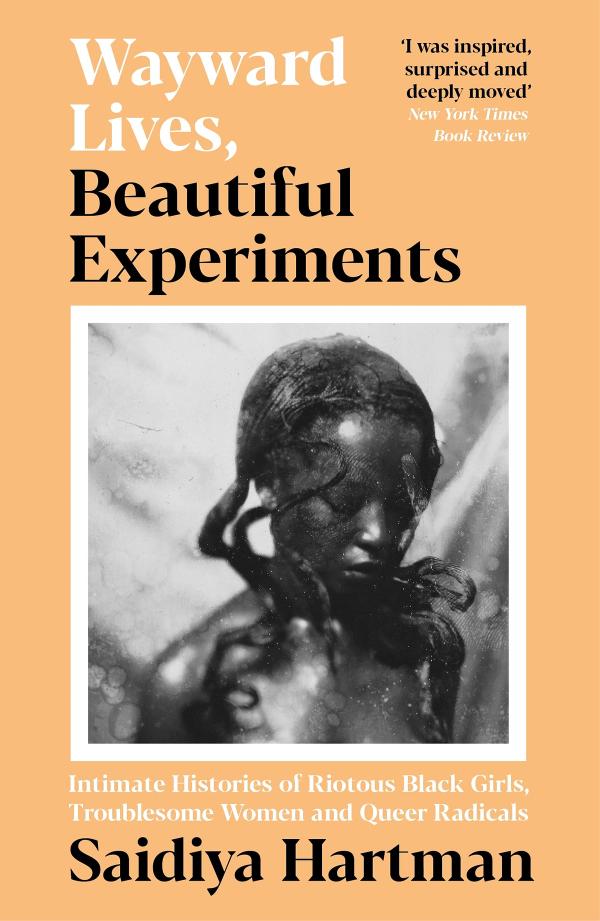 Couverture de Wayward Lives, Beautiful Experiments,