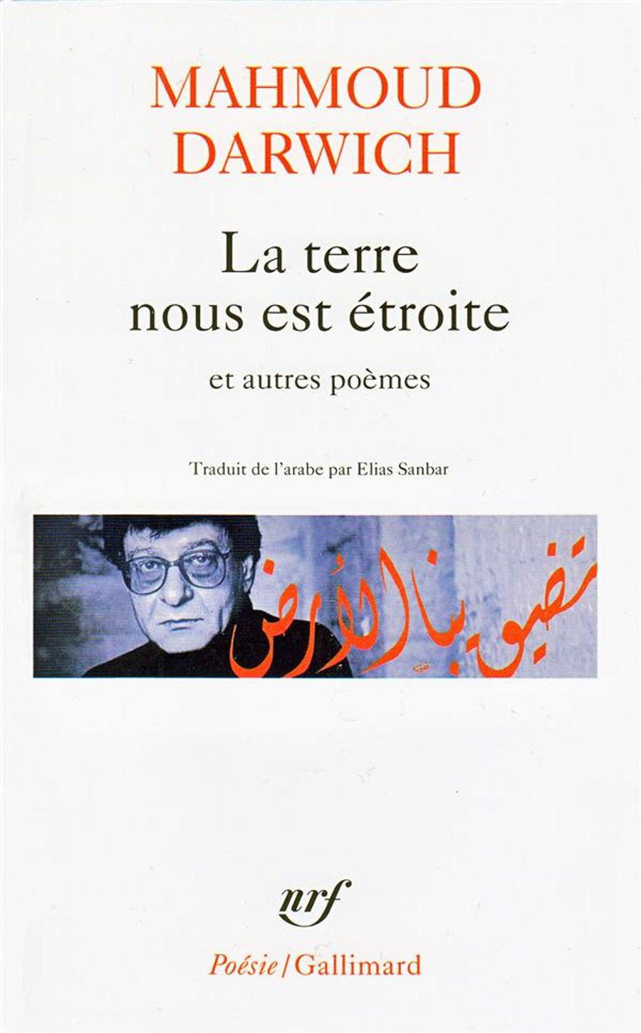 Couverture de La Terre nous est étroite et autres poèmes