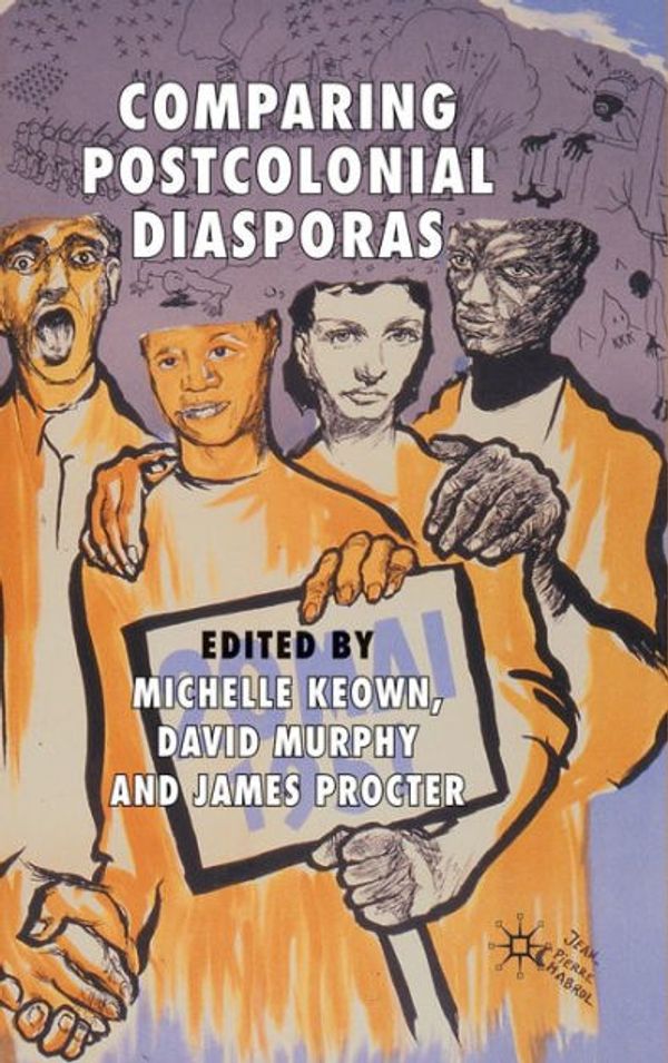 Couverture de Comparing Postcolonial Diasporas