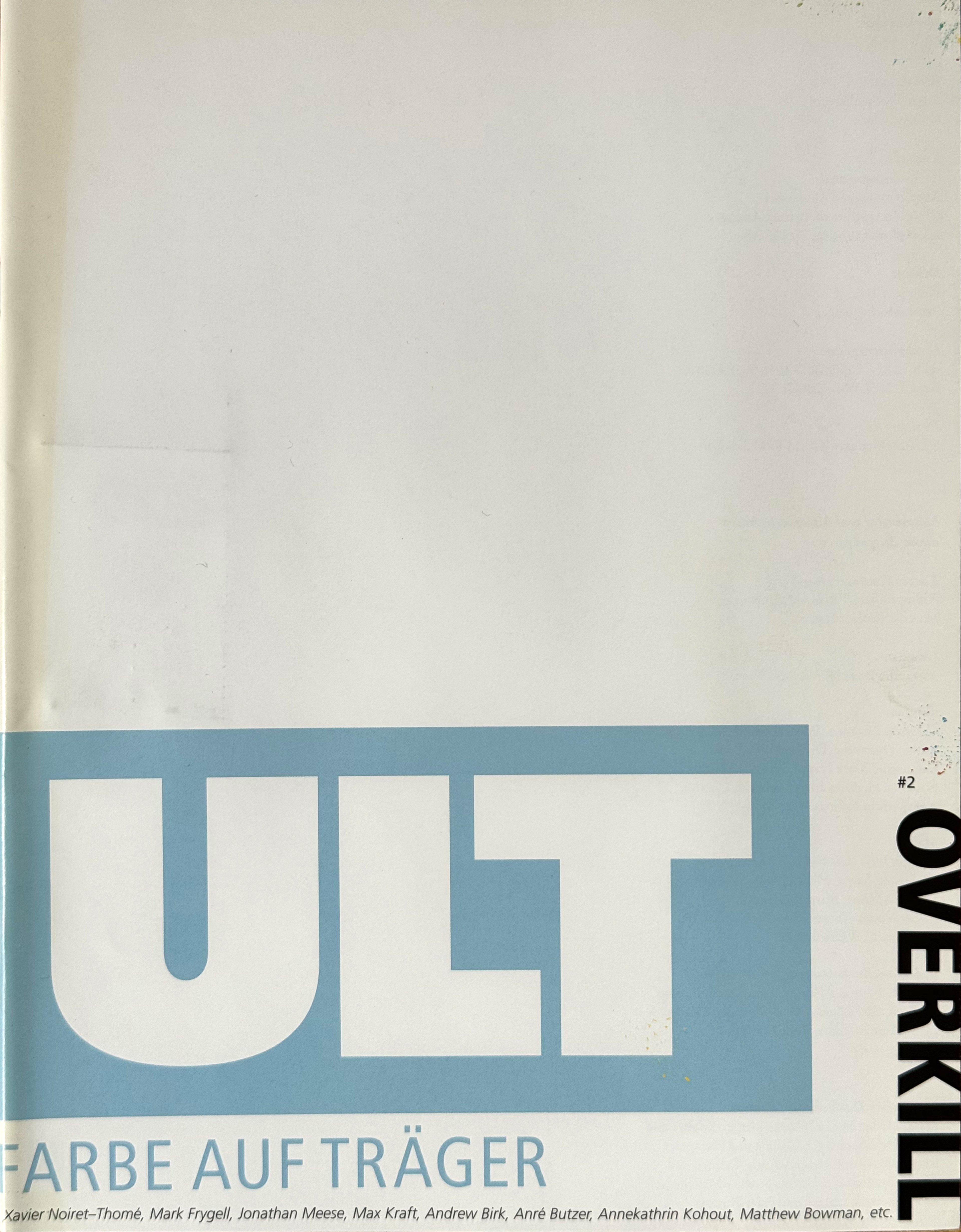 ULT II Overkill
