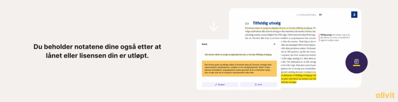 Skjermbilde av notater i e-bøker med teksten "Du beholder notatene dine også etter at lånet eller lisensen din er utløpt". Grafisk illustrasjon.