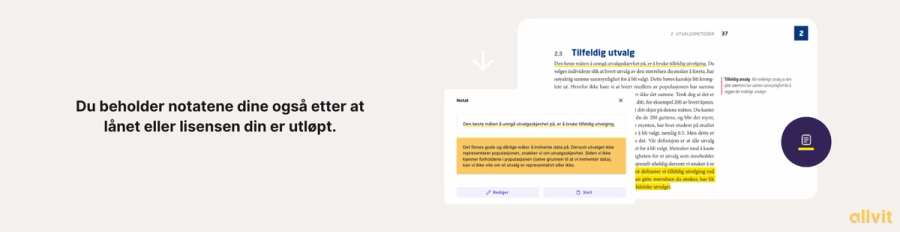Skjermbilde av notater i e-bøker med teksten "Du beholder notatene dine også etter at lånet eller lisensen din er utløpt". Grafisk illustrasjon.